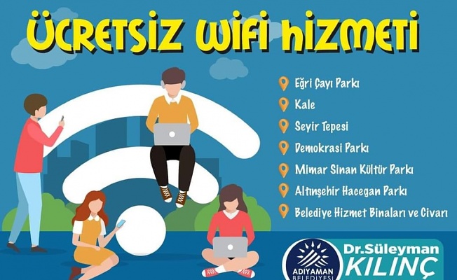 Adıyaman Belediyesi 7 noktada ücretsiz Wi-Fi hizmeti başlattı